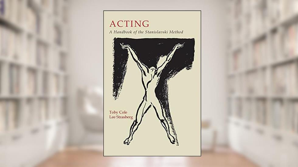 Acting: A Handbook of the Stanislavski Method, written by Lee Strasberg