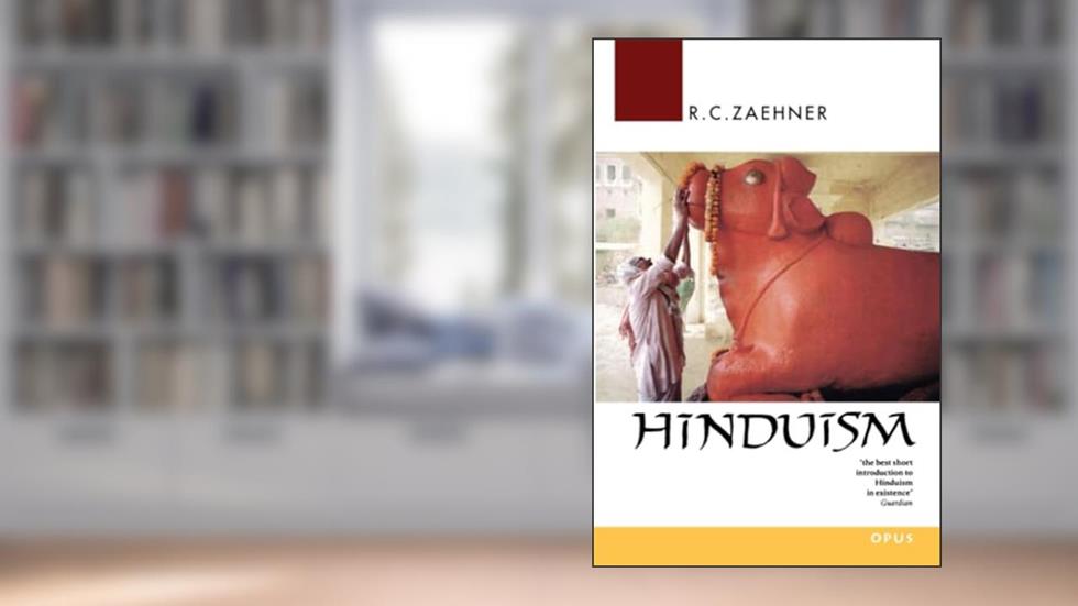 Hinduism (OPUS), written by R. C. Zaehner