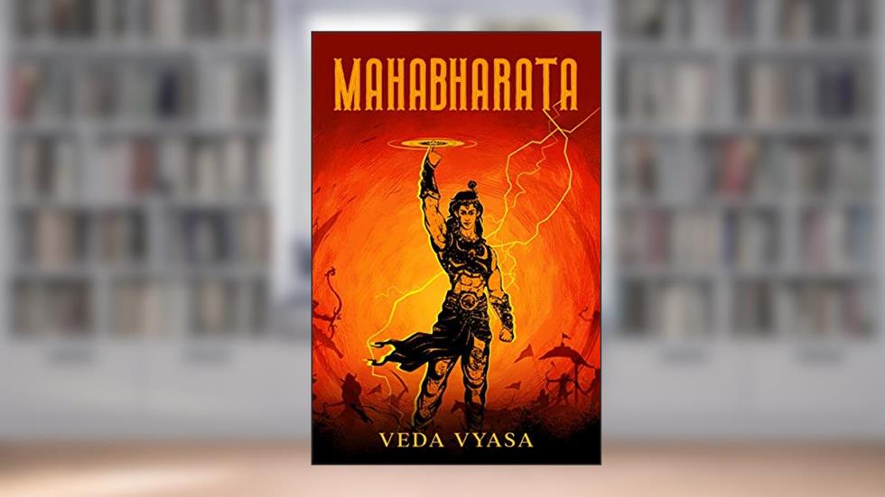 Mahabharata: The Complete Collection with bonus of The Upanishads (18 Volumes, Well Formed Edition), written by Veda Vyasa; Swami Paramananda