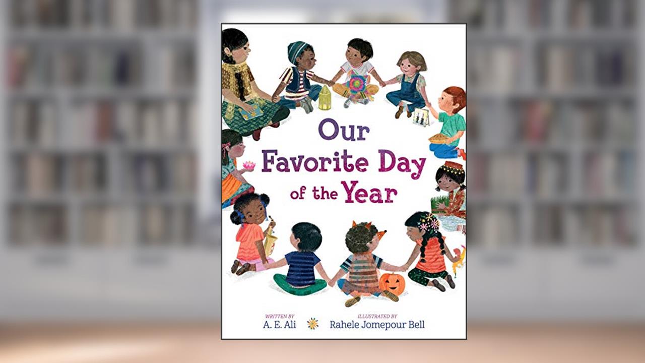 Our Favorite Day of the Year, written by A. E. Ali