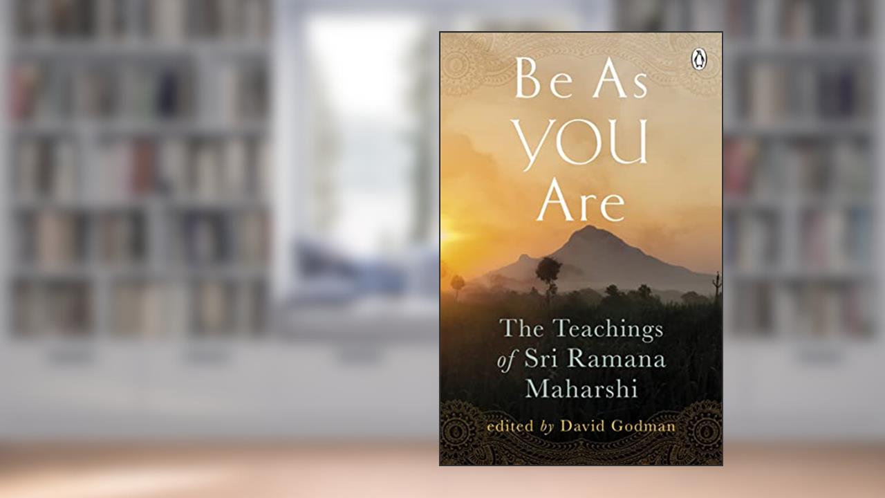 Be As You Are: The Teachings of Sri Ramana Maharshi (Compass), written by Sri Ramana Maharshi