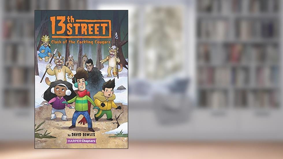 13th Street #3: Clash of the Cackling Cougars, written by David Bowles