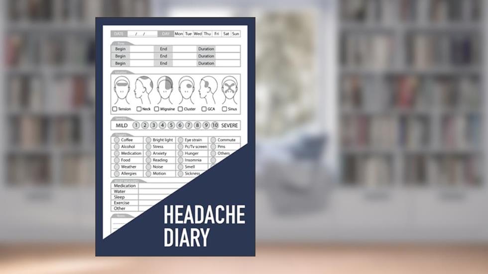 Headache diary: Migraine log book, written by Headache migraine publishing