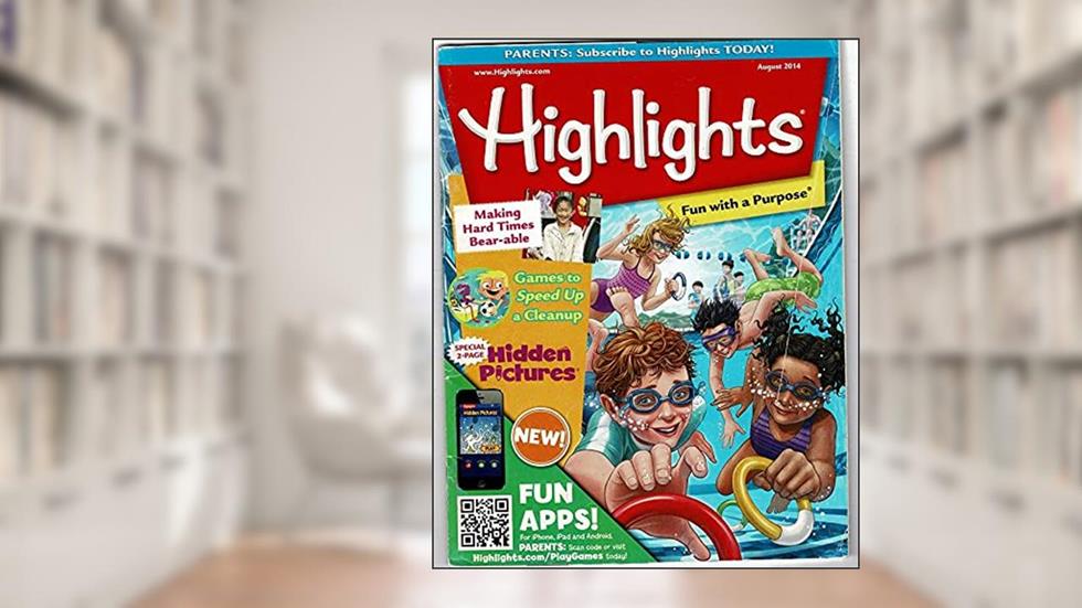 Highlights magazine August 2014 - Making Hard Times Bear-able, written by Various