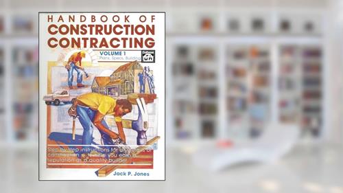 Cover from Handbook of Construction Contracting Vol 1, written by Jack Payne Jones