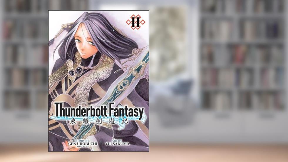 Thunderbolt Fantasy Omnibus II (Vol. 3-4), written by Gen Urobuchi; Nitroplus