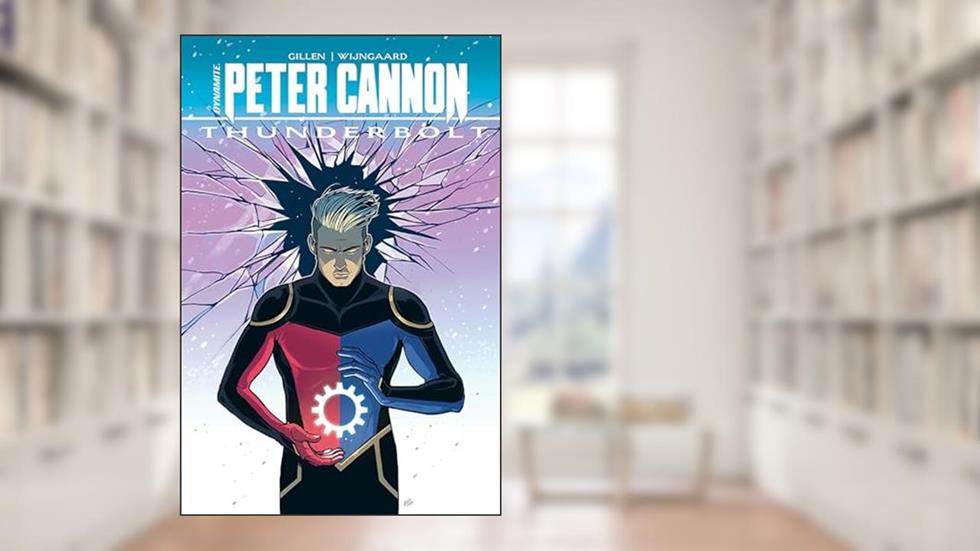 Peter Cannon: Thunderbolt HC, written by Kieron Gillen