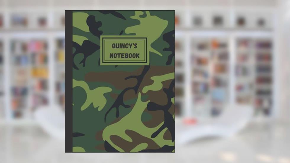 Quincey's Notebook: Personalised Green Military Camouflage Lined Journal, written by Levi Jay