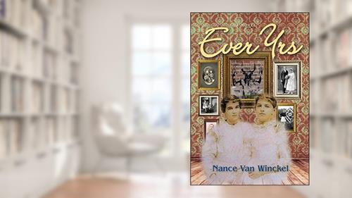 Cover from Ever Yrs, written by Nance Van Winckel