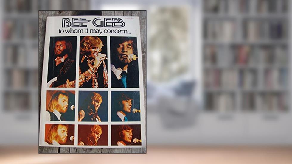 Bee Gees. To Whom It May Concern. 1972. Paper., written by Maurice; Gibb Andy Bee Gees; Gibb