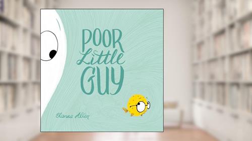 Cover from Poor Little Guy, written by Elanna Allen