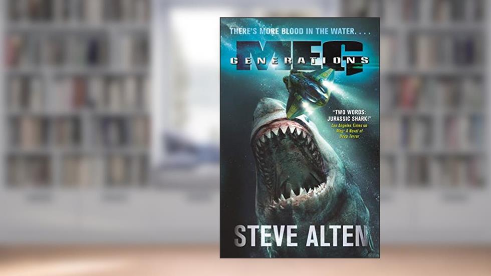 MEG: Generations (MEG, 6), written by Steve Alten