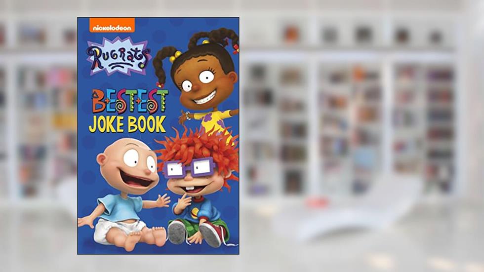 Bestest Joke Book (Rugrats), written by Nickelodeon Publishing