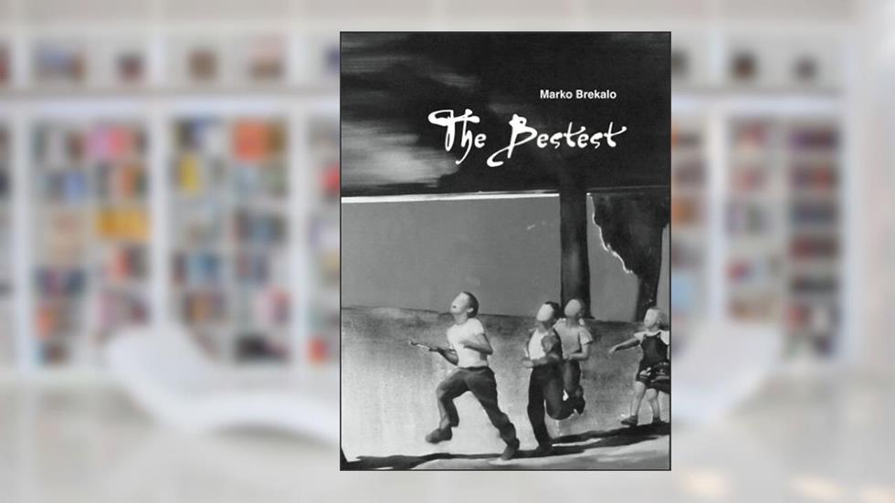 The Bestest, written by Marko Brekalo