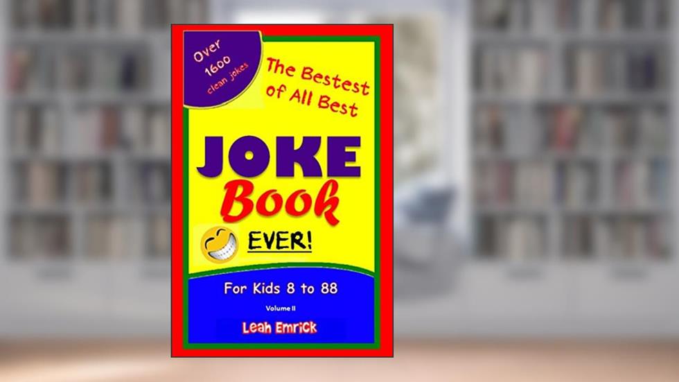 Bestest of all Best Joke Book, written by Alta Leah Emrick