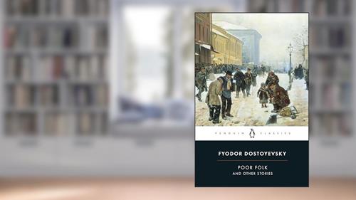 Cover from Poor Folk and Other Stories (Penguin Classics), written by Fyodor Dostoyevsky