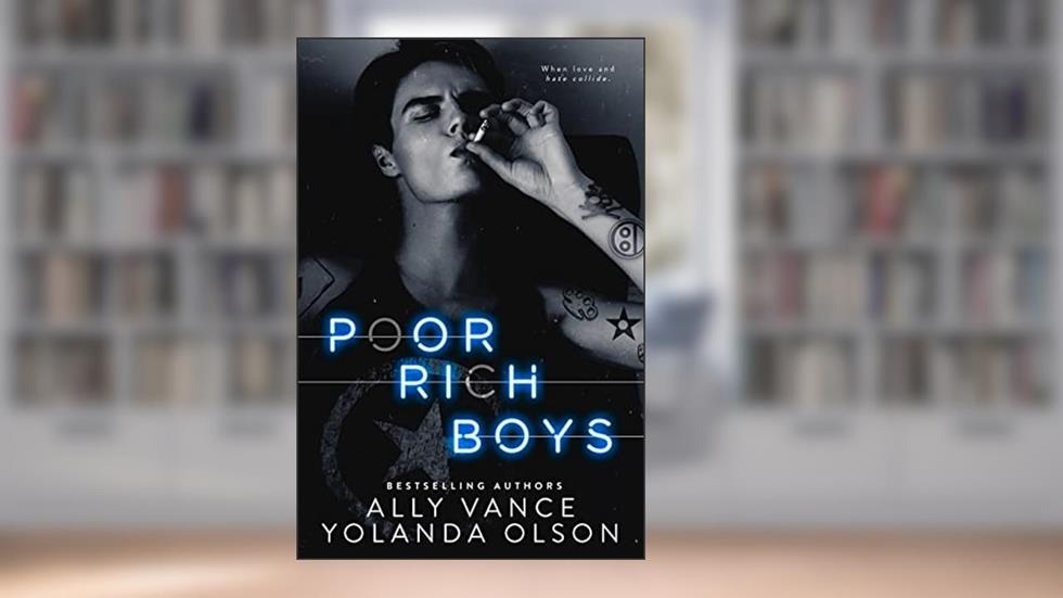 Poor Rich Boys (Midnight Bites Book 1), written by Yolanda Olson; Ally Vance