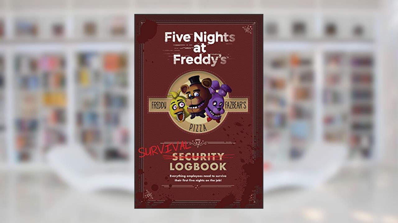 Survival Logbook: An AFK Book (Five Nights at Freddy's), written by Scott Cawthon