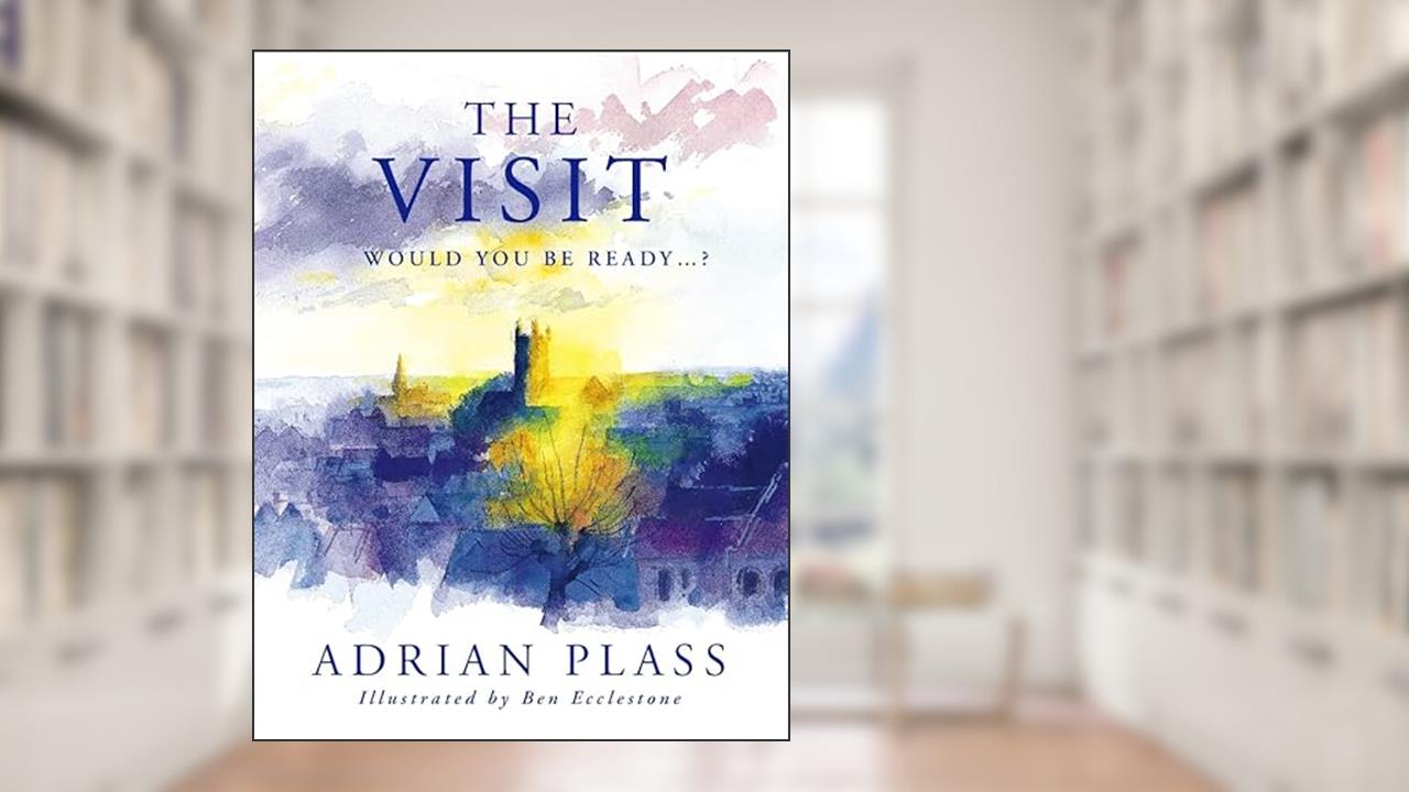 Visit, written by Adrian Plass
