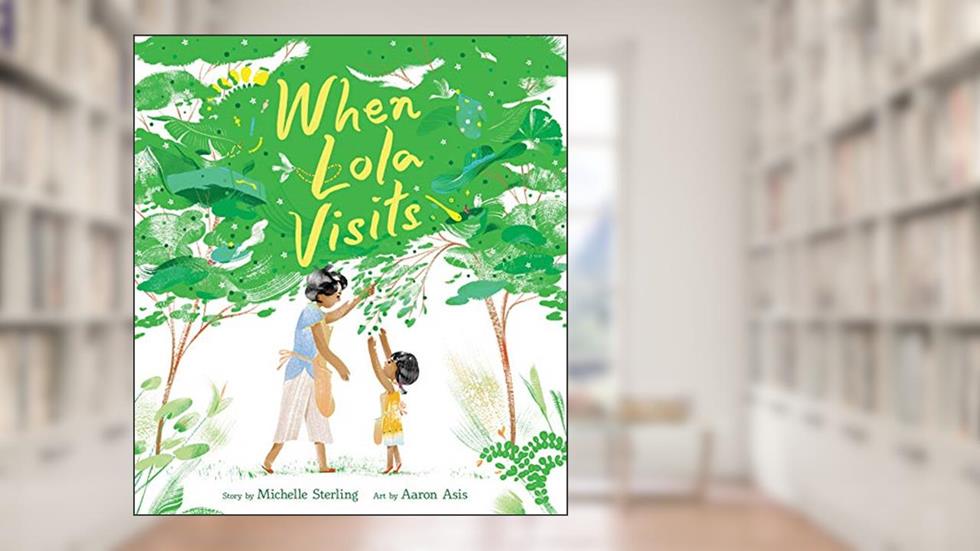 When Lola Visits, written by Michelle Sterling