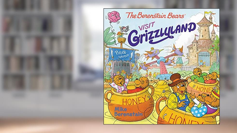 The Berenstain Bears Visit Grizzlyland, written by Mike Berenstain