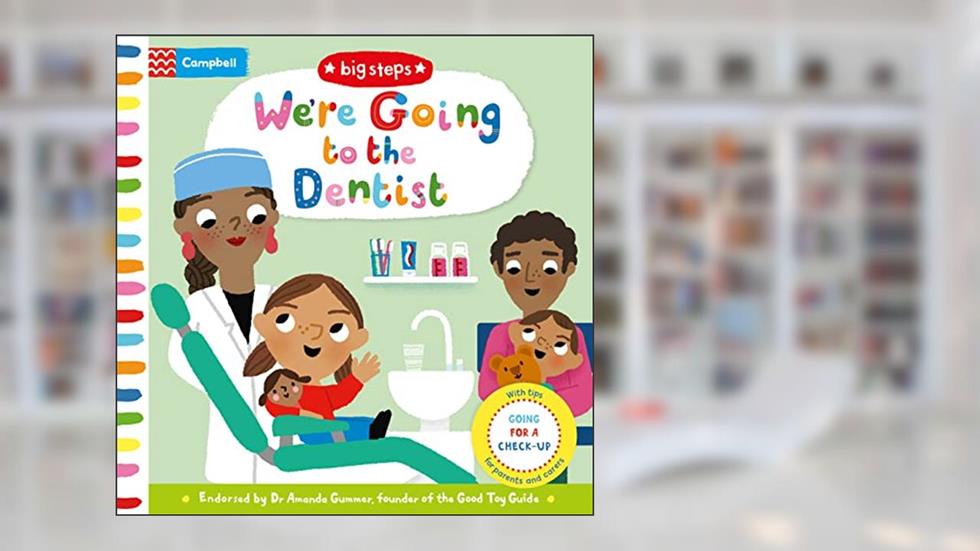 We're Going to the Dentist: Going for a Check-up (Big Steps), written by Marion Cocklico