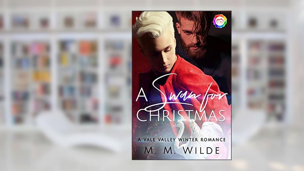 A Swan for Christmas: A Winter Romance, written by M.M. Wilde