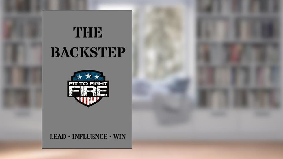 The Backstep, written by Fit To Fight Fire; Craig Stalowy; Tom Johnson; John Spera