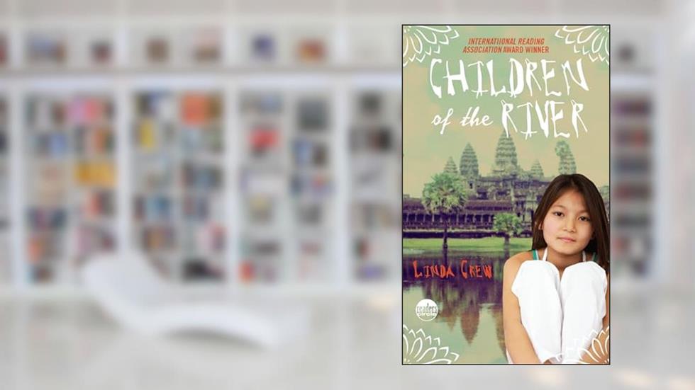 Children of the River (Laurel-Leaf Contemporary Fiction), written by Linda Crew