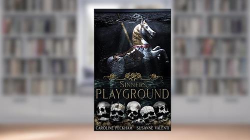 Cover from Sinners' Playground (The Harlequin Crew Book 1), written by Caroline Peckham; Susanne Valenti