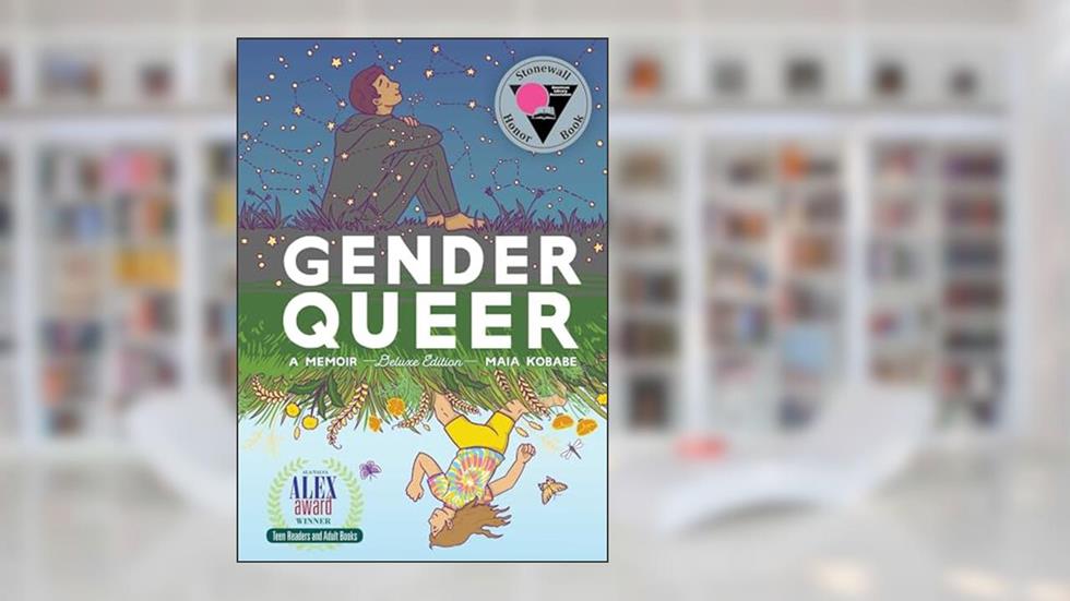 Gender Queer: A Memoir Deluxe Edition, written by Maia Kobabe