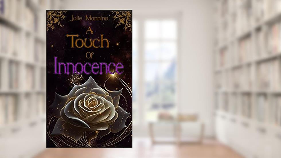 A Touch of Innocence: (A Demisexual M/M Fairy Romance), written by Julie Mannino