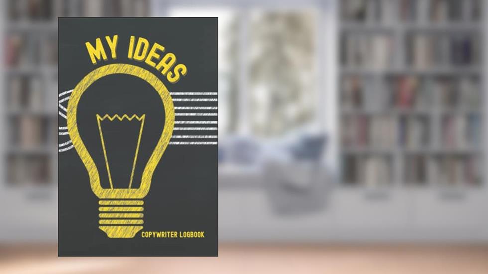 My Ideas: Copyrighter Logbook to write down ideas, written by Joe Nemean