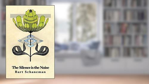 Cover from The Silence is the Noise, written by Bart Schaneman