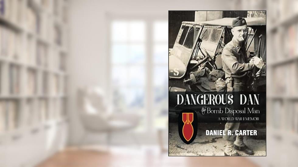 Dangerous Dan the Bomb Disposal Man, written by Daniel R Carter