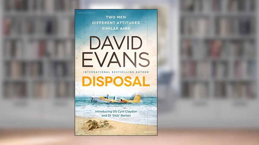 Disposal (The Tendring Series Book 1), written by David Evans