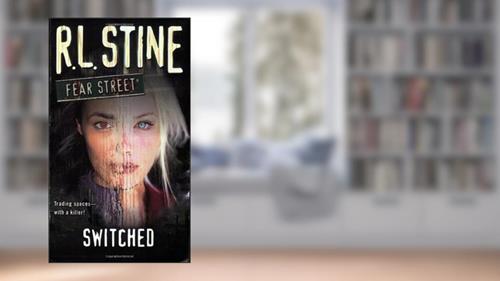 Cover from Switched (Fear Street, No. 31), written by R. L. Stine