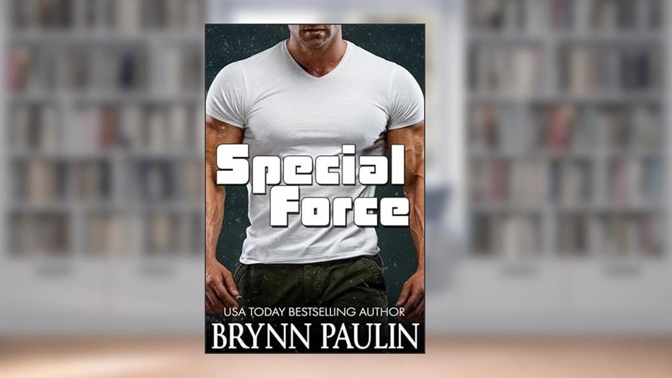 Special Force, written by Brynn Paulin