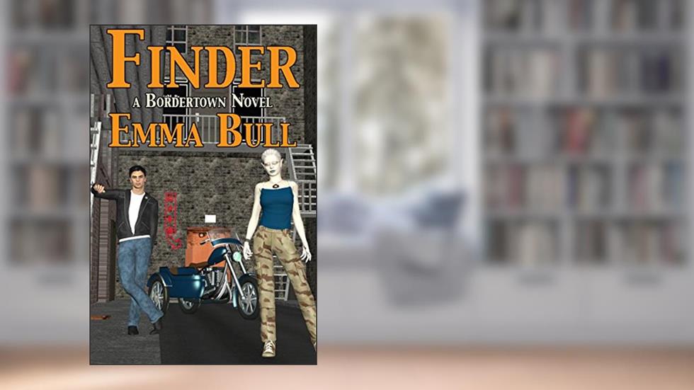 Finder, written by Emma Bull