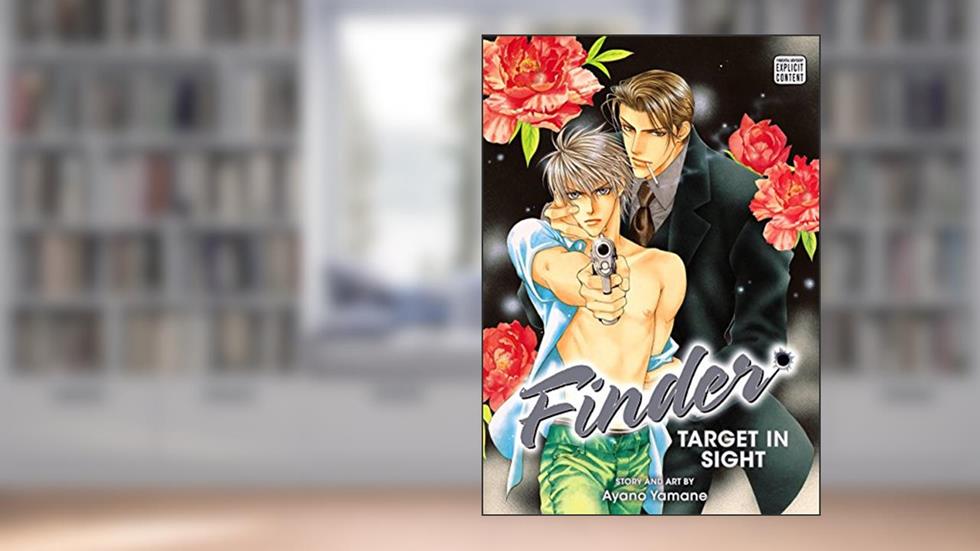 Finder Deluxe Edition: Target in Sight, Vol. 1 (Yaoi Manga), written by Ayano Yamane