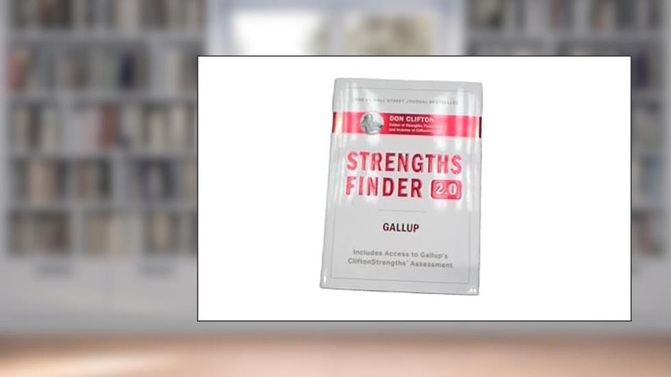 StrengthsFinder 2.0, written by Gallup