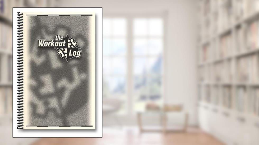 The Workout Log, written by Joe Oliver