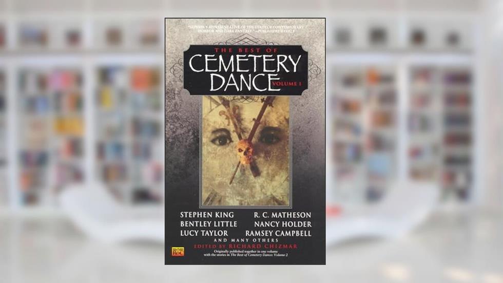 The Best of Cemetery Dance, written by Various Various