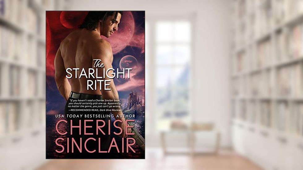 The Starlight Rite, written by Cherise Sinclair