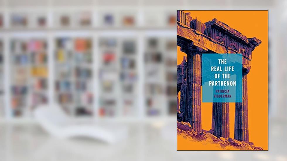 The Real Life of the Parthenon (21st Century Essays), written by Patricia Vigderman