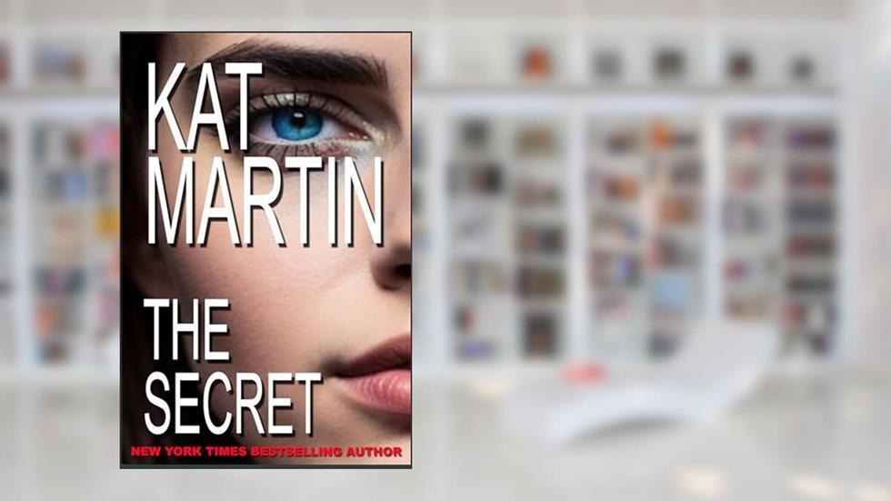 The Secret (The Haunted Trilogy Book 1), written by Kat Martin