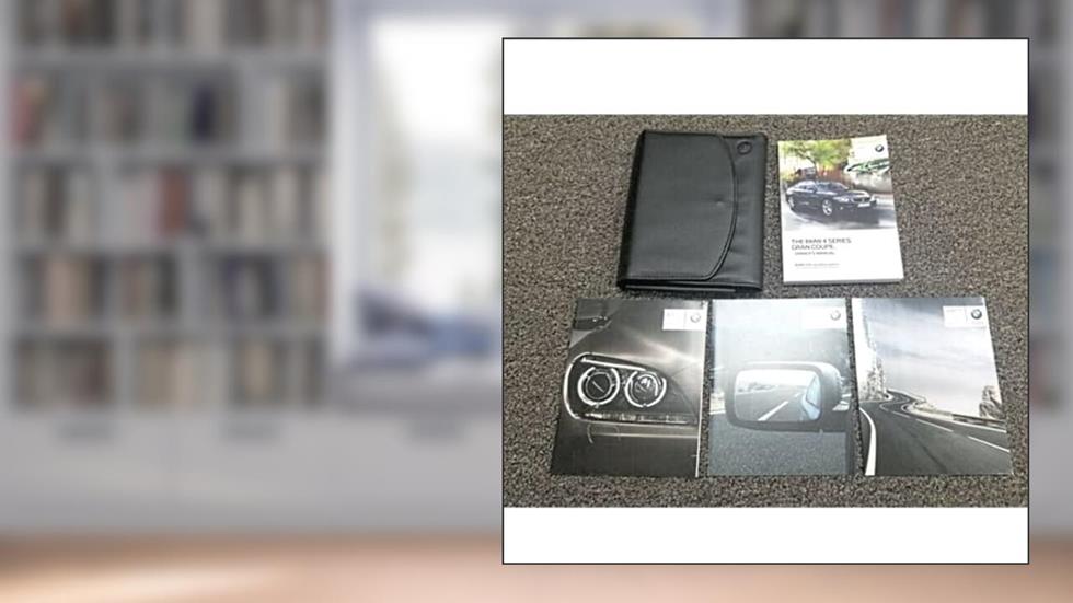 2016 BMW 4 Series 428i 435i xDrive Gran Coupe OEM Owner's Manual User Guide, written by BMW Owners Manual