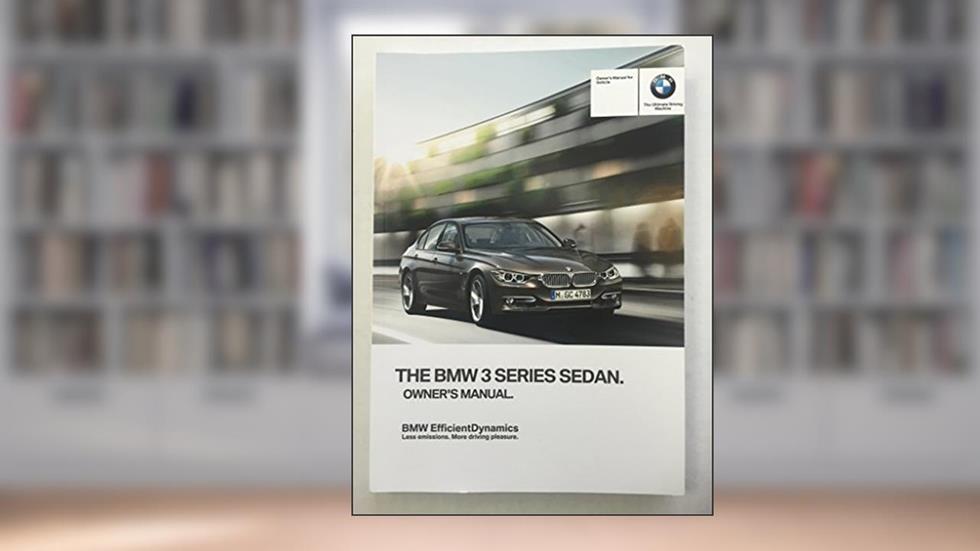 2013 BMW 3 SERIES SEDAN OWNER'S MANUAL SET WITH NAVIGATION FOR ALL 328i 335i 328i iDrive Models, written by BMW