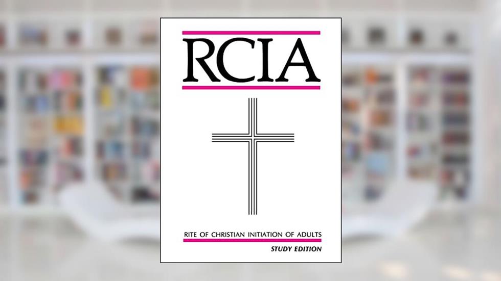 Rite of Christian Initiation of Adults: Study Edition, written by Various