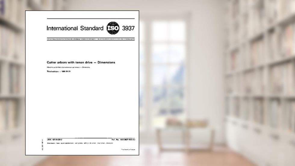 ISO 3937:1985, Cutter arbors with tenon drive - Dimensions, written by International Organization for Standardization